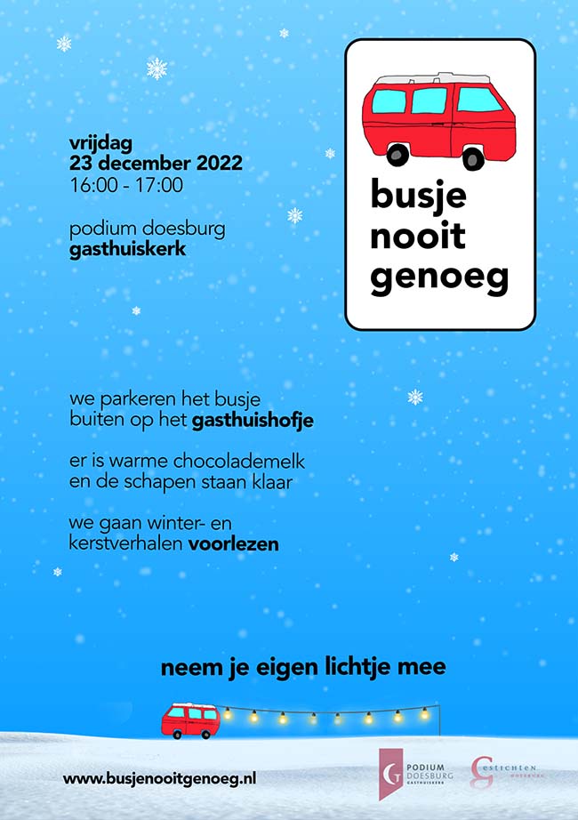 Flyer Busje Nooit Genoeg 23 december - Podium Doesburg | Gasthuiskerk